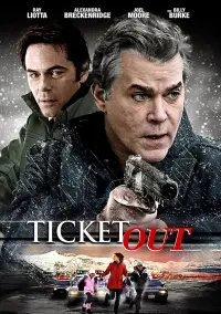 Poster to the movie "Ticket Out" #1162051