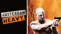 Backdrop to the movie "Amsterdam Heavy" #1071875