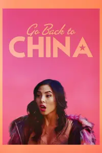 Poster to the movie "Go Back to China" #1094752