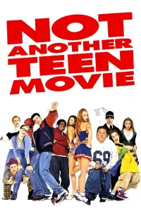 Poster to the movie "Not Another Teen Movie" #644586