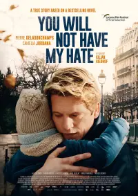 Poster to the movie "You Will Not Have My Hate" #1077094