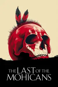 Poster to the movie "The Last of the Mohicans" #957425