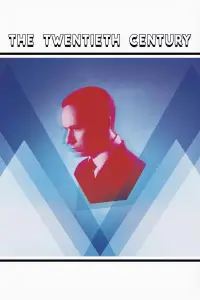 Poster to the movie "The Twentieth Century" #958675