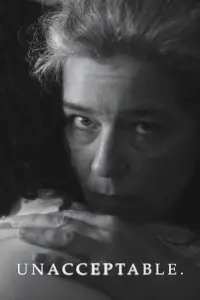 Poster to the movie "Unacceptable." #943172