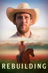 Poster to the movie "Rebuilding" #527849