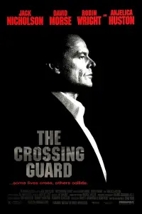 Poster to the movie "The Crossing Guard" #1172003