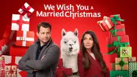 Backdrop to the movie "We Wish You a Married Christmas" #1116807