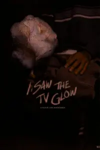 Poster to the movie "I Saw the TV Glow" #700453