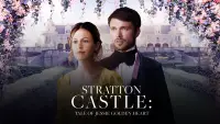Backdrop to the movie "Stratton Castle: Tale of Jessie Goldenheart" #1210467