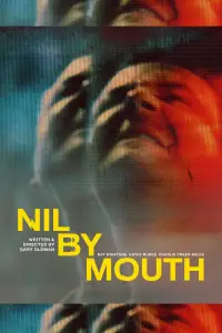 Poster to the movie "Nil by Mouth" #999272
