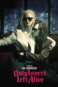 Poster to the movie "Only Lovers Left Alive" #129102