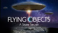Backdrop to the movie "Flying Objects: A State Secret" #1137309