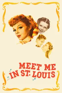 Poster to the movie "Meet Me in St. Louis" #107449