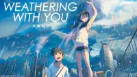 Backdrop to the movie "Weathering with You" #180469