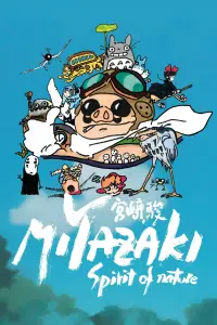 Poster to the movie "Miyazaki, Spirit of Nature" #930254