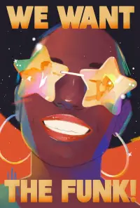 Poster to the movie "We Want the Funk!" #671112