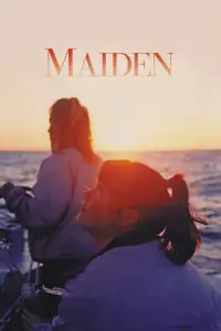 Poster to the movie "Maiden" #704965