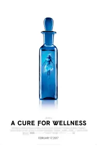 Poster to the movie "A Cure for Wellness" #1026086