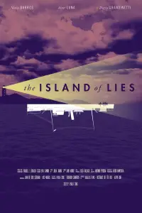 Poster to the movie "The Island of Lies" #1129980
