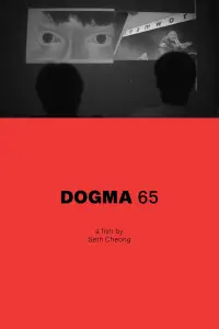 Poster to the movie "Dogma 65" #924150