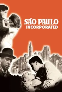 Poster to the movie "São Paulo, Incorporated" #534809