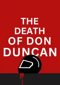 Poster to the movie "The Death of Don Duncan" #621620