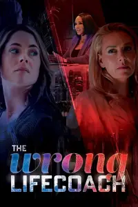 Poster to the movie "The Wrong Life Coach" #1137196