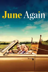 Poster to the movie "June Again" #1163314