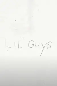 Lil' Guys