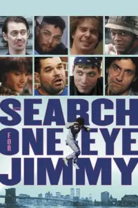 Poster to the movie "The Search for One-eye Jimmy" #1237286
