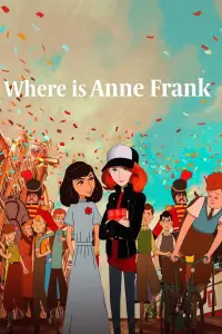Poster to the movie "Where Is Anne Frank" #959359