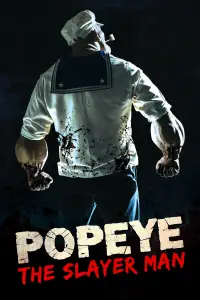 Poster to the movie "Popeye the Slayer Man" #907603