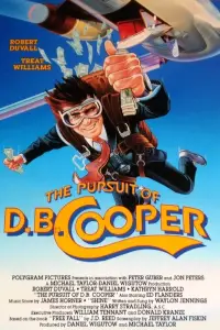 Poster to the movie "The Pursuit of D.B. Cooper" #1013578