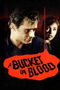 Poster to the movie "A Bucket of Blood" #988387
