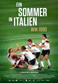 Poster to the movie "Ein Sommer in Italien - WM 1990" #689481
