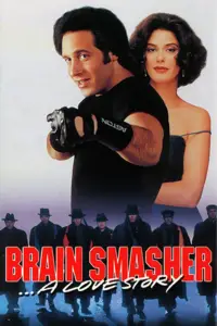Poster to the movie "Brain Smasher... A Love Story" #965000