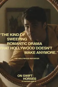 Poster to the movie "On Swift Horses" #616258