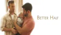 Backdrop to the movie "Better Half" #1166498