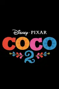 Poster to the movie "Coco 2" #637067