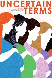 Poster to the movie "Uncertain Terms" #1170490