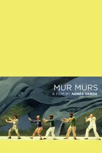Poster to the movie "Mur Murs" #540906