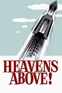 Poster to the movie "Heavens Above!" #1079456