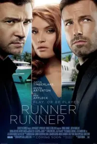 Poster to the movie "Runner Runner" #1098377