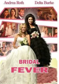 Poster to the movie "Bridal Fever" #1050161