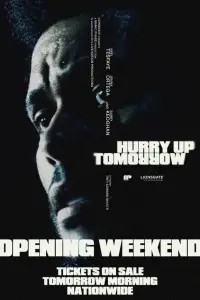 Poster to the movie "Hurry Up Tomorrow" #593960
