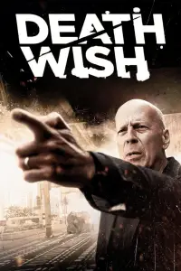Poster to the movie "Death Wish" #947238