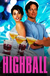 Poster to the movie "Highball" #1262237