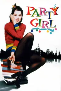 Poster to the movie "Party Girl" #1143974