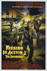 Poster to the movie "Missing in Action 2: The Beginning" #990404