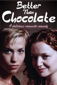 Poster to the movie "Better Than Chocolate" #1126312